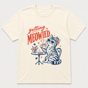 Getting Meowied Cat – Gildan 5000 T-Shirt