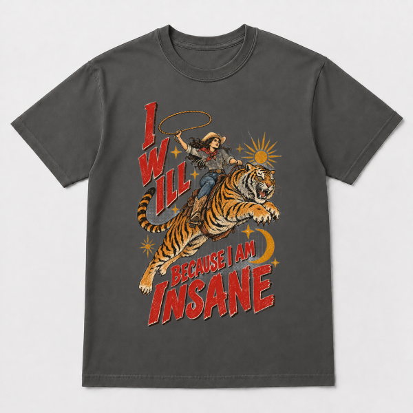 I Will Succeed Cowgirl Tiger – Comfort Colors 1717 T-Shirt