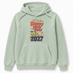 Happy New Year 2027 – Comfort Colors 1567 Hoodie