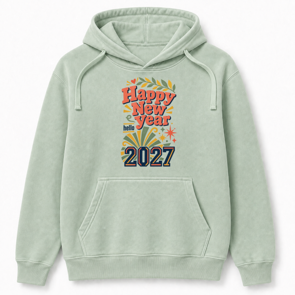 Happy New Year 2027 – Comfort Colors 1567 Hoodie